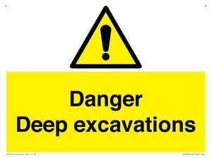 Danger Deep excavations